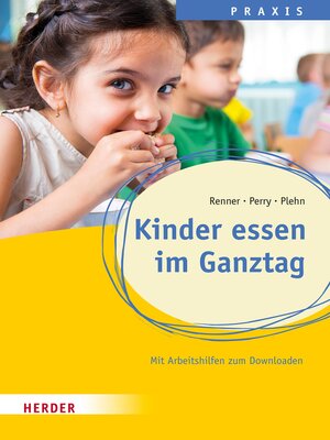 cover image of Kinder essen im Ganztag